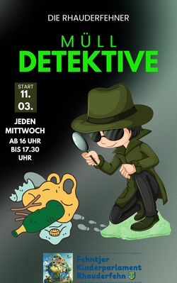 Die M&uuml;lldetektive (das Umweltprojekt) 