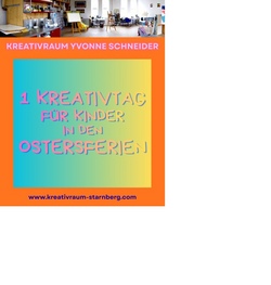 Kreativtag in den Osterferien