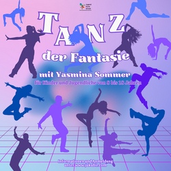 Tanz der Fantasie &ndash; Kreativit&auml;t in Bewegung mit Yasmina Sommer (Teil l)