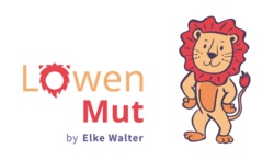L&ouml;wenMut: Basisworkshop- Selbstvertrauen st&auml;rken und den &bdquo;inneren L&ouml;wen&ldquo; entdecken
