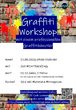 Graffiti Workshop! Von 13-17 Jahre