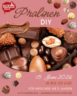 Pralinen DIY: Genuss in kleiner Form - Special im M&auml;dchen*Treff