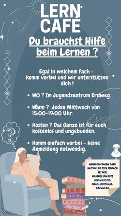Lern Cafe im Juz Erdweg (Jeden Mittwoch)