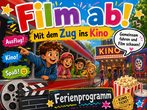 Film ab! - Mit dem Zug ins Kino 
