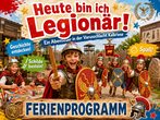 Heute bin ich Legion&auml;r - Abenteuer in der Varusschlacht Kalkriese