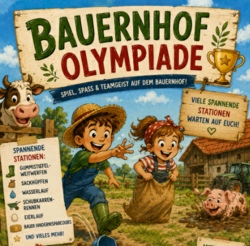 Bauernhofolympiade - Zahlung beim Veranstalter vor Ort  Kosten 5,--