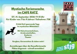 Mystische Ferienwoche im CAFE RATZ