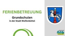 Ferienbetreuung 1. Woche - Grundschulen Stadt Wolfenb&uuml;ttel (F&uuml;mmelse, Gro&szlig;-St&ouml;ckheim, Salzdahlum, Wilhelm-Raabe)