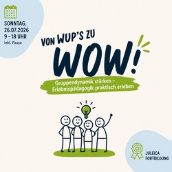 Von WUP's zu WOW!