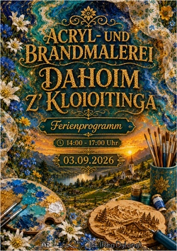 ACRYL- UND BRANDMALEREI IN KLEINAITINGEN