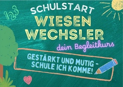 WIESENWECHSLER - starker Start in deine Schulzeit ABGESAGT