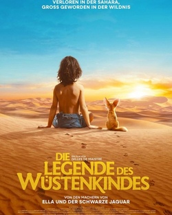 Ferienkino am Vormittag | Die Legende des W&uuml;stenkinds