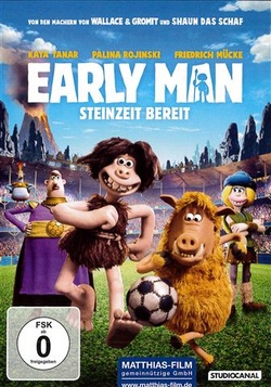 Ferienkino f&uuml;r Kids: Early Man - Steinzeit bereit (eine Fu&szlig;ballgeschichte)