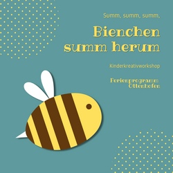 Summ, summ, summ &ndash; Bienchen summ herum