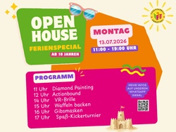 Open House - Ferienspecial Montag