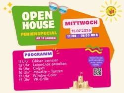 Open House - Ferienspecial Mittwoch