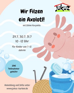 Filzen f&uuml;r Kinder - Wir Filzen ein Axolotl! 
