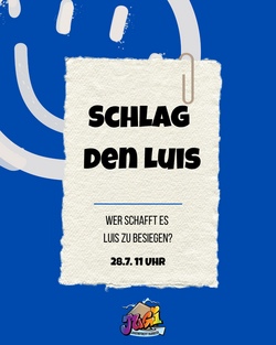 Schlag den Luis