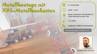 Metallbautage f&uuml;r Techniker und Entdecker