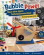 Bubble Power: Bau deine eigene Seifenblasenmaschine!