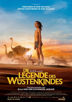 Ferienkino in Zeli: Die Legende des W&uuml;stenkindes