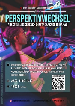 Perspektivwechsel - Ausstellungsbesuch & Retroarcade Hanau 