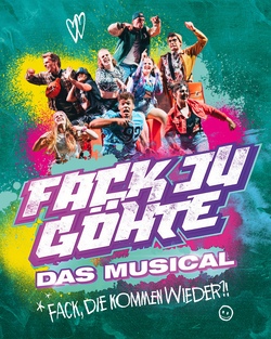 Fuck Ju G&ouml;the - Das Musical