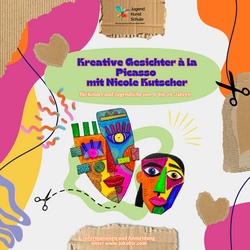 Kreative Gesichter &agrave; la Picasso mit Nicole Kutscher
