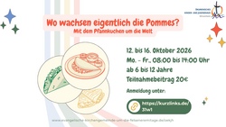 Wo wachsen eigentlich die Pommes? Mit dem Pfannkuchen um die Welt