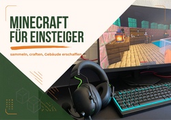 Minecraft f&uuml;r Einsteiger*innen