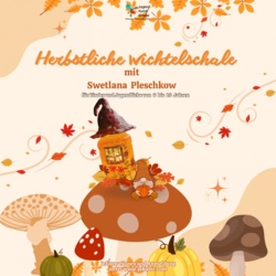 Herbstliche Wichtelschale mit  Swetlana Pleschkow