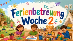 Ferienbetreuung Woche 2