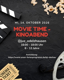 Movie Time - Kinoabend @juz_odelzhausen