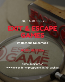 Exit und Escape Games im Rathaus Sulzemoos