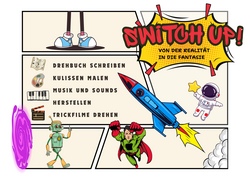 Switch Up! - Von der Realität in die Fantasie