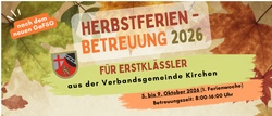 Herbstferienbetreuung KIRCHEN