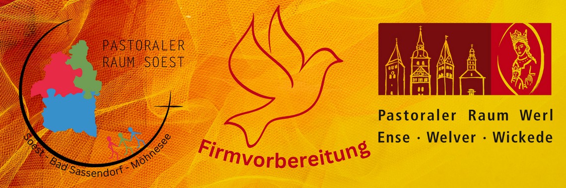 Firmvorbereitung in den Pastoralen R&auml;umen Soest und Werl